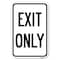 Signmission Parking Lot Sign Exit Only Heavy-Gauge Aluminum Sign, 18" L, 12" H, A-1218-23423 A-1218-23423 - alternate 1